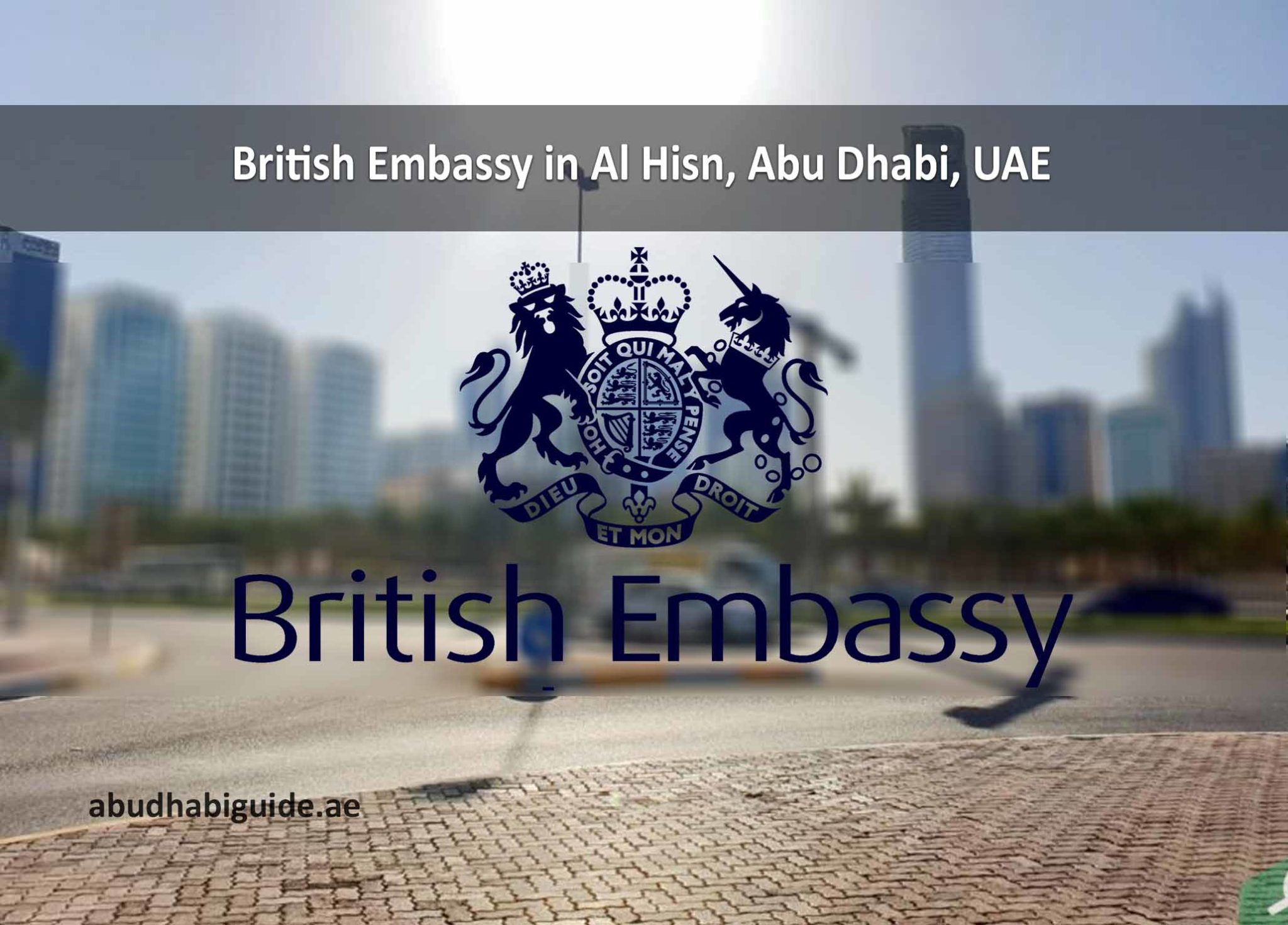 British Embassy in Al Hisn, Abu Dhabi, UAE - Abudhabi Guide