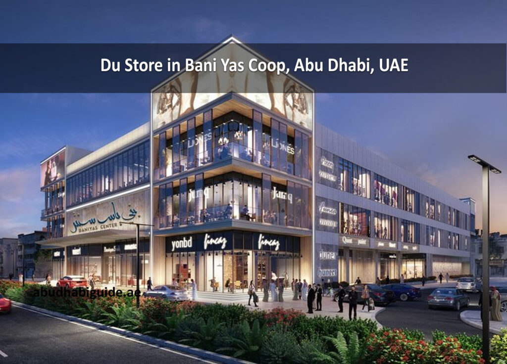 Ubae Store Du Store in Bani Yas Coop, Abu Dhabi, UAE - Abudhabi Guide