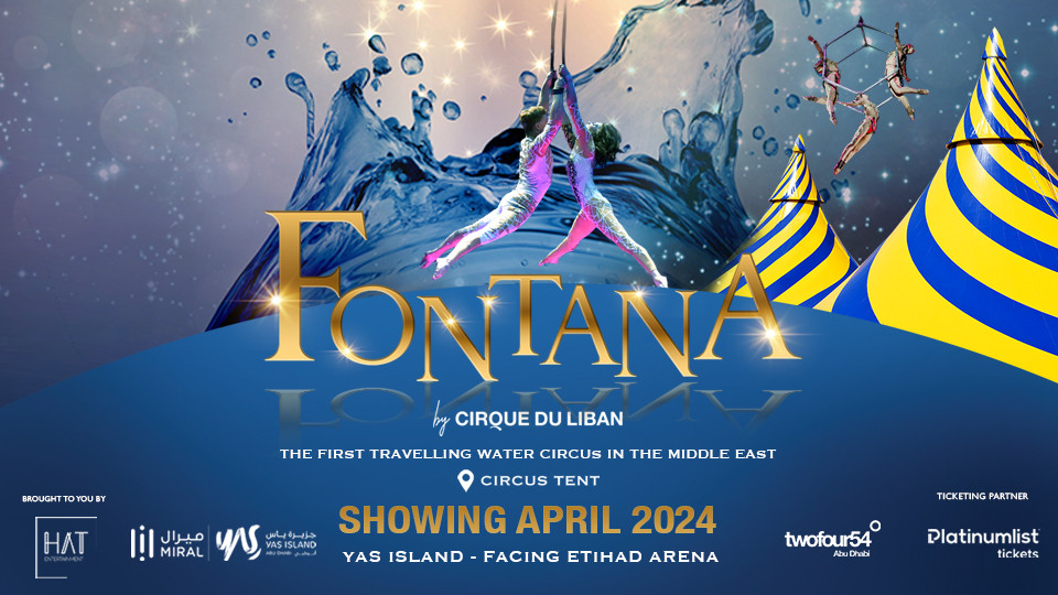 Fontana Show/Circus 2024 in Abu Dhabi, UAE Date, Time, Venue